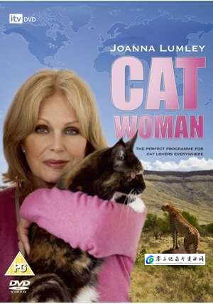 乔安娜·拉姆利:喜欢猫的女人 Joanna Lumley: Catwoman的海报