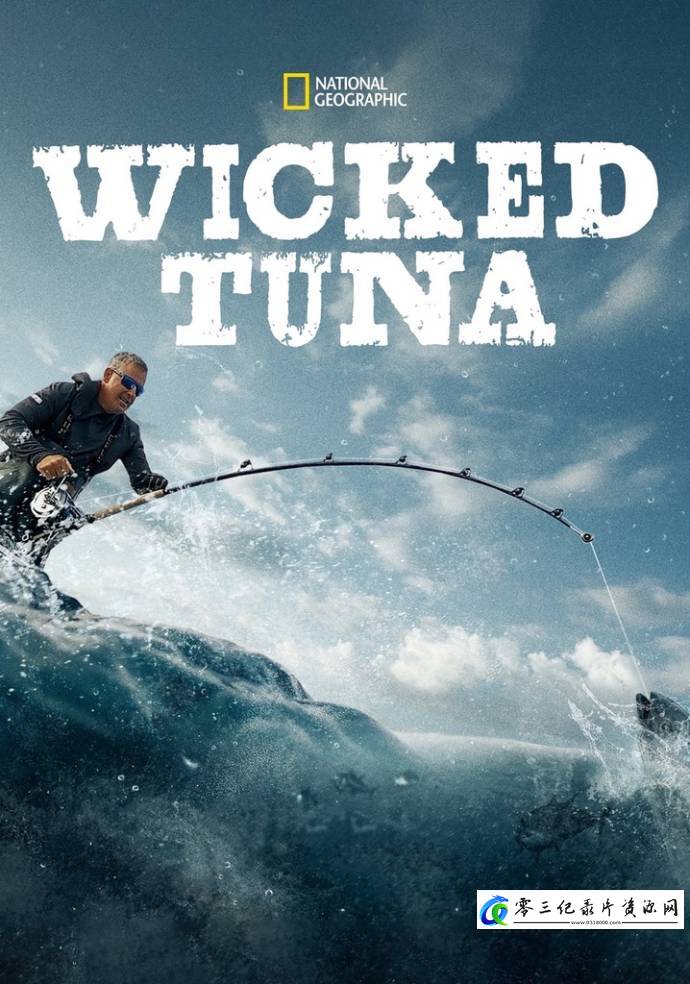真人秀&舞台纪录片《捕鱼生死斗 第十一季 Wicked Tuna Season 11》下载-零三纪录片资源网