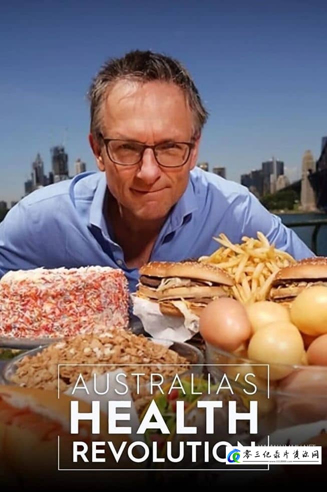 健康&医学纪录片《澳大利亚的健康革命 Australia's Health Revolution》下载-零三纪录片资源网