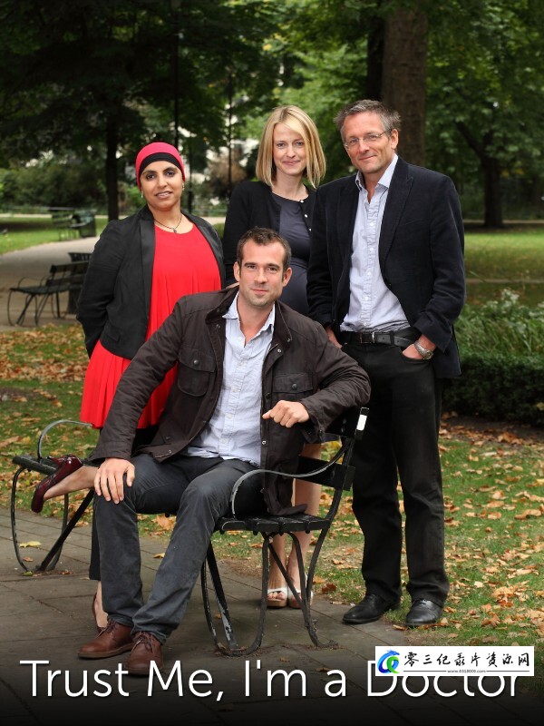 健康&医学纪录片《请相信，我是医生 第5-7季 Trust Me, I'm a Doctor Season 5-7》下载-零三纪录片资源网