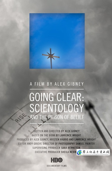 拨开迷雾:山达基教与信仰囚笼 Going Clear: Scientology and the Prison of Belief的海报