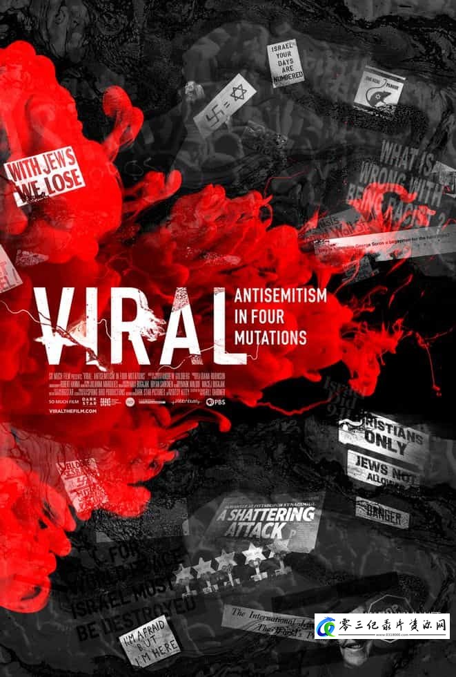 社会生活纪录片《病毒:四种突变中的反犹太主义 Viral: Antisemitism In Four Mutations》下载-零三纪录片资源网