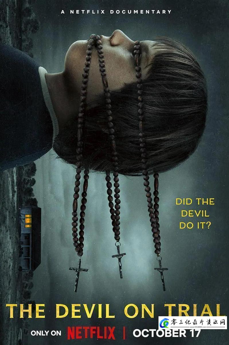 事件纪录片《审判恶魔 The Devil on Trial》下载-零三纪录片资源网