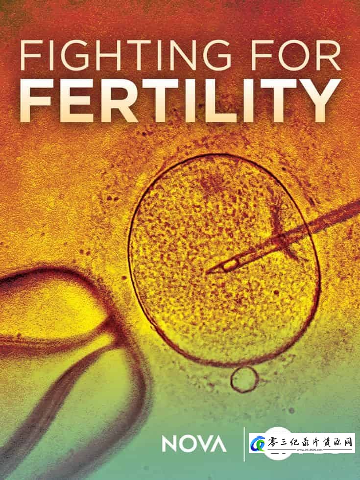 社会生活纪录片《为生育而战 Fighting for Fertility》下载-零三纪录片资源网