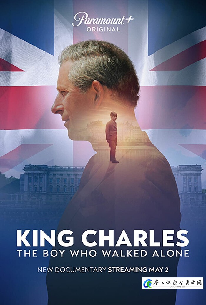 查尔斯国王:独行特立的男孩 Charles: The Boy Who Walked Alone的海报