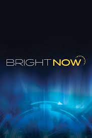 探索纪录片《进入光明 Bright Now!》下载-零三纪录片资源网