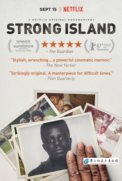 社会生活纪录片《坚强之岛 Strong Island》下载-零三纪录片资源网