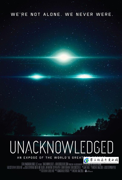 未曾确认:外星人揭秘 Unacknowledged的海报