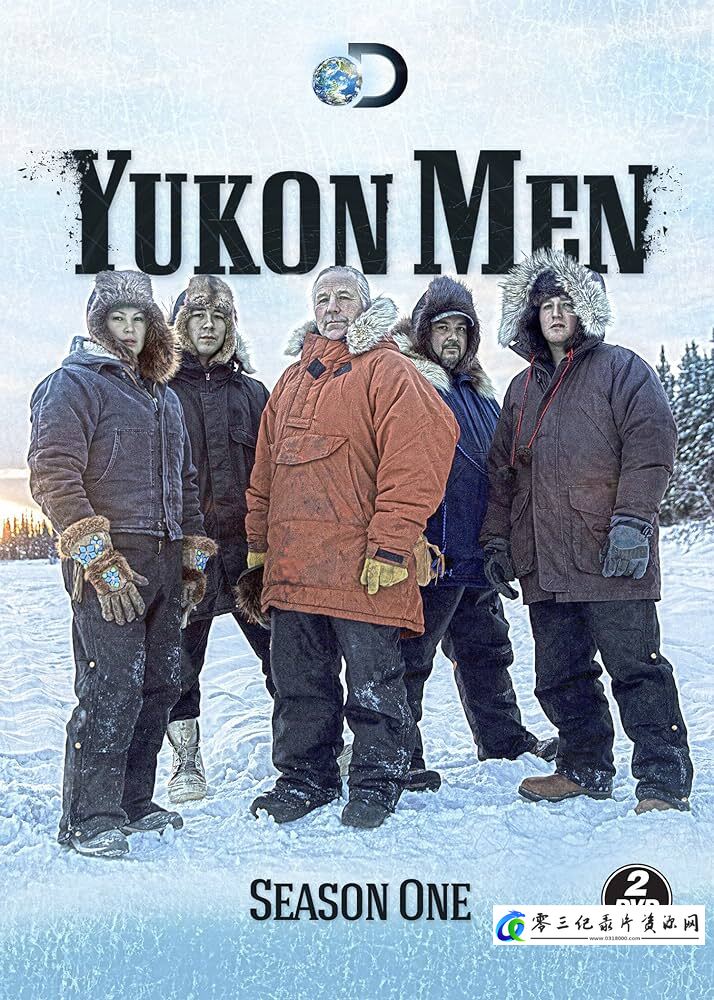 自然，人文地理纪录片《育空冰雪生活 全1-7季 共34集 Yukon Men》下载-零三纪录片资源网