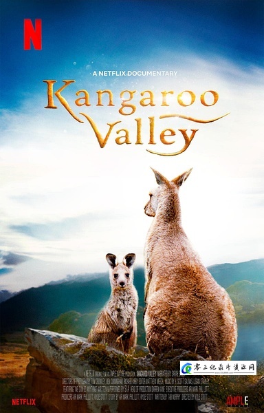 自然纪录片《袋鼠谷 Kangaroo Valley》下载-零三纪录片资源网