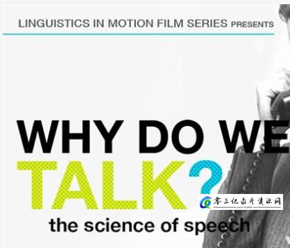 为什么人类能讲话? Why Do We Talk?的海报