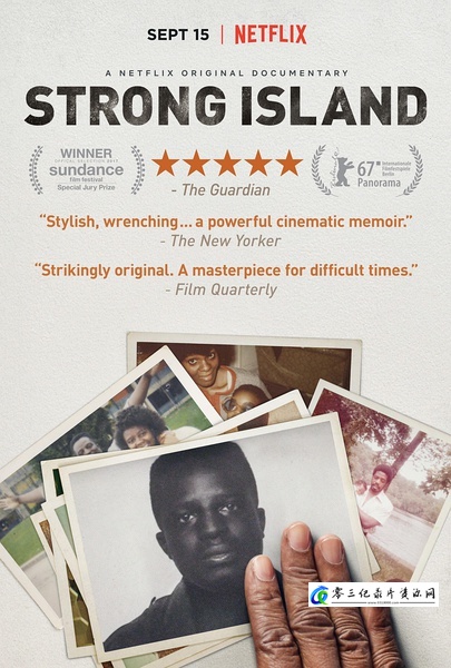 事件，社会生活纪录片《强岛 Strong Island》下载-零三纪录片资源网