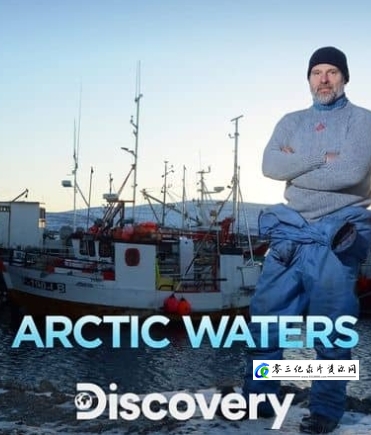 自然纪录片《北冰洋 Arctic Waters》下载-零三纪录片资源网