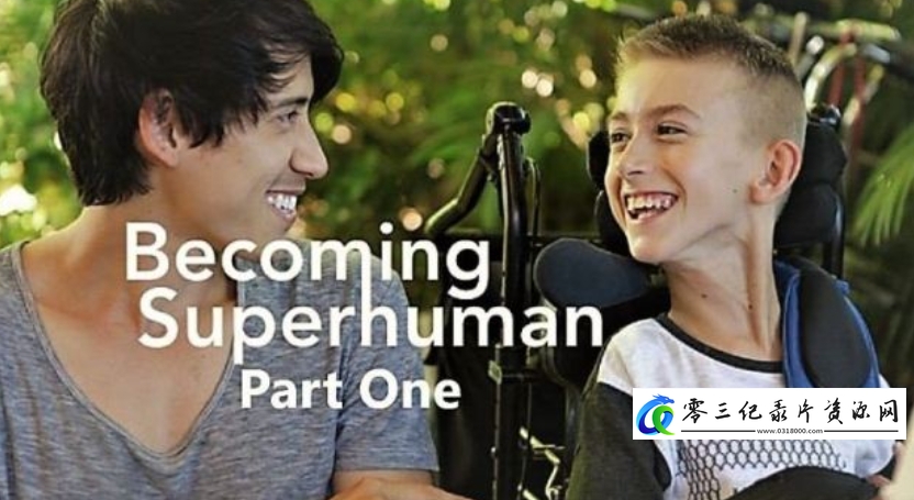 科学纪录片《成为超人 Becoming Superhuman》下载-零三纪录片资源网