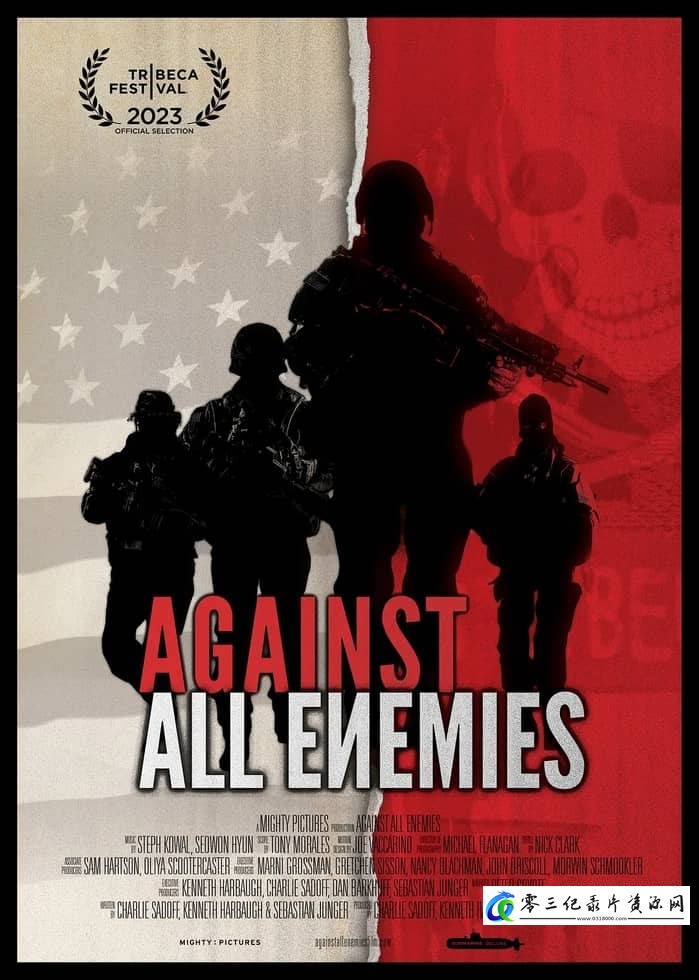 事件纪录片《反对一切敌人 Against All Enemies》下载-零三纪录片资源网