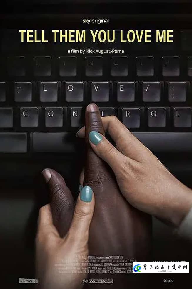 告诉他们你爱我 Tell Them You Love Me的海报