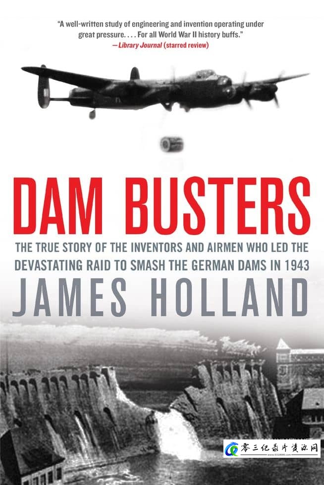 军事，历史纪录片《解密轰炸鲁尔水坝 Dambusters Declassified》下载-零三纪录片资源网