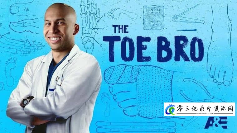 纪录片《脚趾兄弟 The Toe Bro》下载-零三纪录片资源网