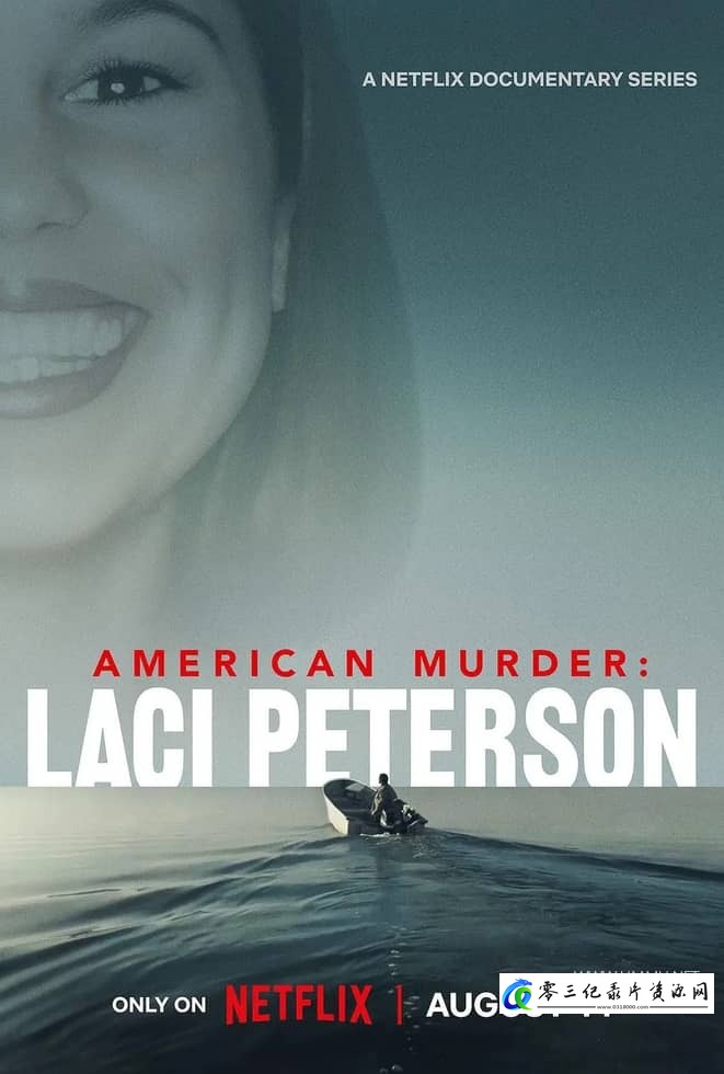 事件纪录片《美国谋杀故事：杀妻疑云 American Murder: Laci Peterson》下载-零三纪录片资源网