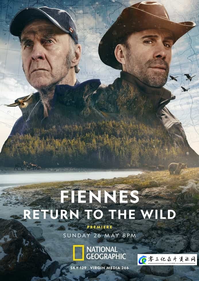 探索纪录片《费因斯重返荒野 Fiennes Return to the Wild》下载-零三纪录片资源网