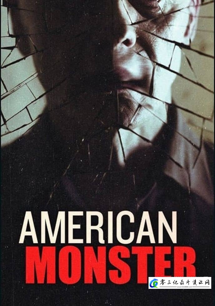 探索纪录片《人面兽心 第9-11季 American Monster》下载-零三纪录片资源网
