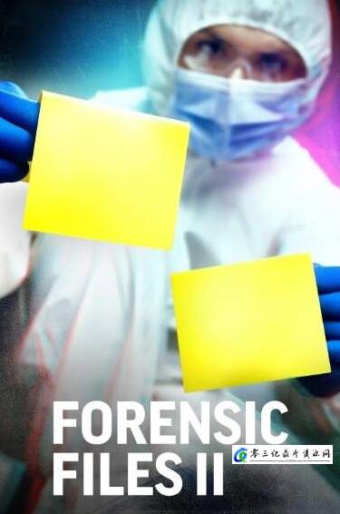 探索纪录片《美国法医档案II 第1季  Forensic Files》下载-零三纪录片资源网