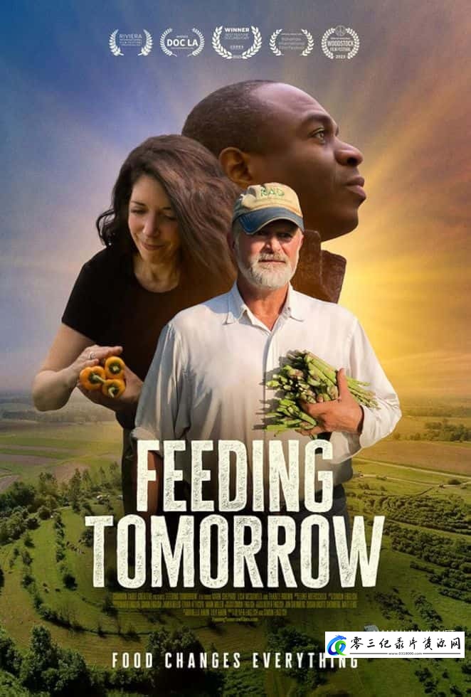 自然纪录片《为了明天 Feeding Tomorrow》下载-零三纪录片资源网