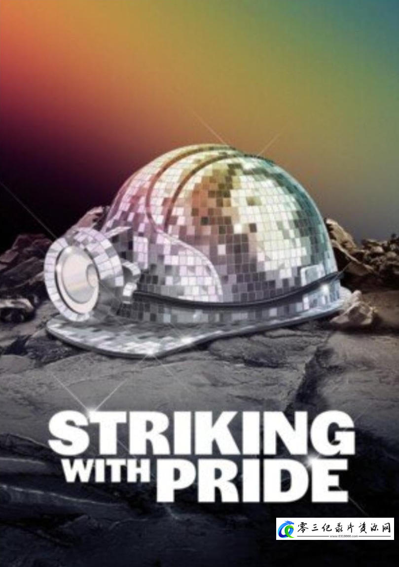 社会生活纪录片《自豪地罢工：团结一致 Striking with Pride: United at the Coalface》下载-零三纪录片资源网