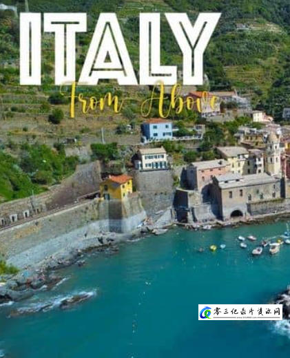 人文地理纪录片《鸟瞰意大利 Italy From Above》下载-零三纪录片资源网