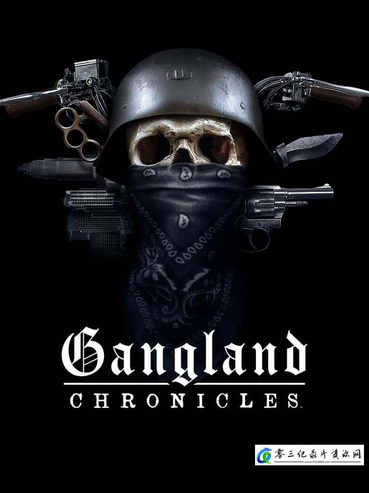 探索纪录片《黑帮编年史 Gangland Chronicles》下载-零三纪录片资源网