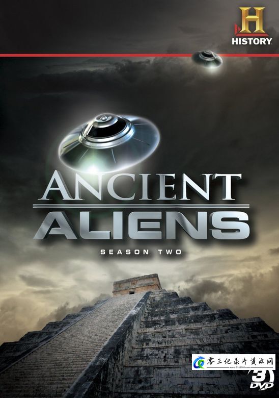 探索纪录片《远古外星人 第二季全10集 Ancient Aliens》下载-零三纪录片资源网