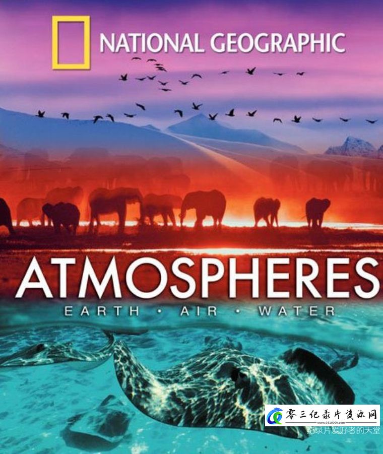 自然纪录片《大气层 土地空气和水 Earth Air And Water》下载-零三纪录片资源网