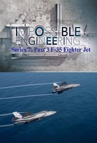 科学纪录片《不可能的工程：F35战机 Impossible Engineering : F35 Fighter Jet》下载-零三纪录片资源网