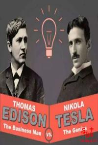 传记纪录片《电流战争 爱迪生VS特斯拉 爱迪生和特斯拉战争》下载-零三纪录片资源网