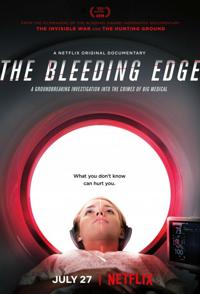 探索纪录片《尖端医疗的真相：你安全吗 The Bleeding Edge》下载-零三纪录片资源网