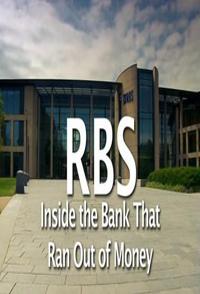 RBS:当银行没钱的时候 RBS Inside the Bank That Ran Out of Money的海报