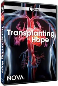 探索，科学纪录片《移植希望 PBS Nova Transplanting HOPE》下载-零三纪录片资源网