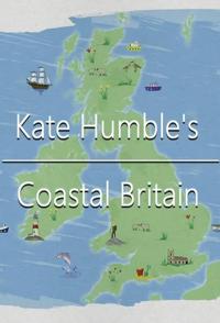 旅行纪录片《凯特·亨布尔的英伦海滨 Kate Humble's Coastal Britain》下载-零三纪录片资源网