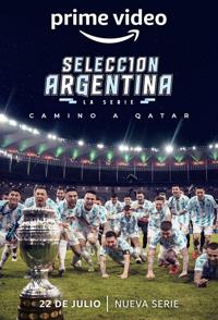 运动纪录片《阿根廷队：通往卡塔尔之路 Selección Argentina, la serie - Camino a Qatar》下载-零三纪录片资源网