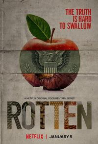 探索，美食纪录片《腐烂 Rotten》下载-零三纪录片资源网