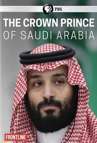 传记纪录片《沙特王储 The Crown Prince of Saudi Arabia》下载-零三纪录片资源网