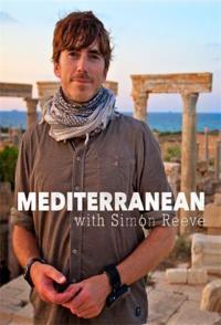 旅行，社会生活纪录片《西蒙·里夫之地中海 Mediterranean with Simon Reeve》下载-零三纪录片资源网