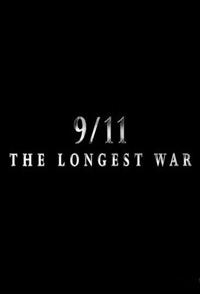 军事，历史，社会生活纪录片《911事件 最长的战爭 9.11 The Longest War》下载-零三纪录片资源网
