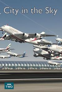 探索纪录片《天空之城 City in the Sky》下载-零三纪录片资源网
