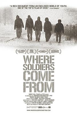 社会生活纪录片《士兵们从何处来 Where Soldiers Come From》下载-零三纪录片资源网