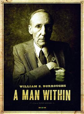 传记纪录片《威廉布洛斯的叛逆人生 William S. Burroughs: A Man Within》下载-零三纪录片资源网