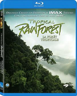 自然纪录片《热带雨林 Tropical Rainforest》下载-零三纪录片资源网