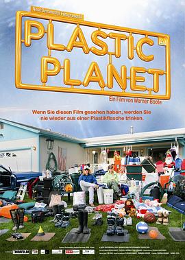 自然纪录片《塑料星球 Plastic Planet》下载-零三纪录片资源网