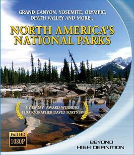 人文地理纪录片《北美国家公园 North America's National Parks》下载-零三纪录片资源网