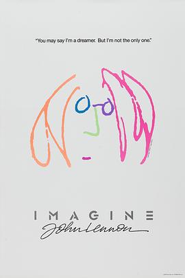 传记纪录片《约翰·列侬的理想世界 Imagine: John Lennon》下载-零三纪录片资源网
